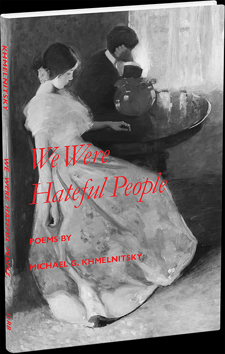 The book cover of We Were Hateful People