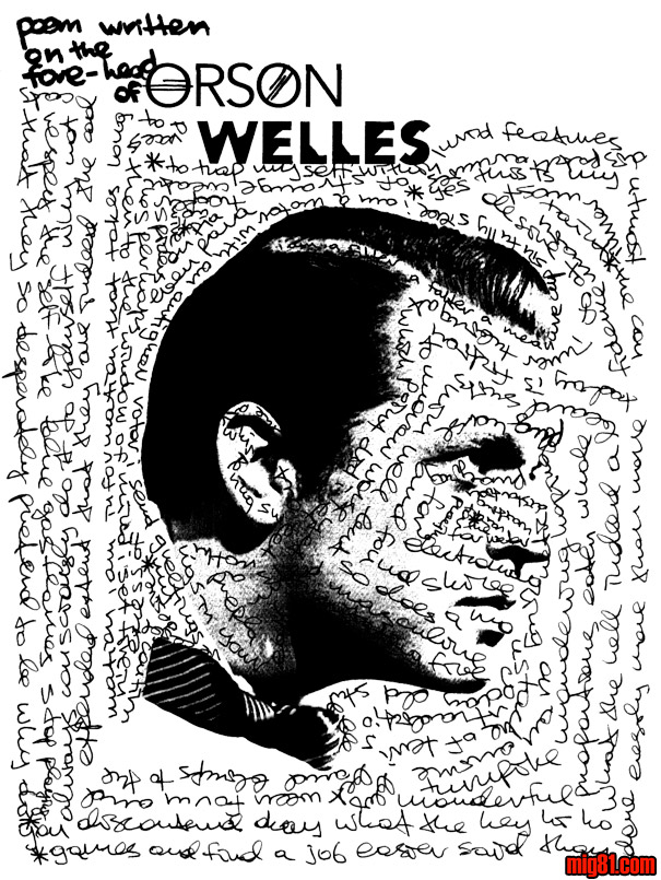 poem written on the fore-head of ORSON WELLES